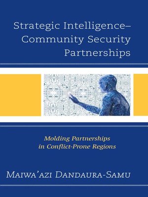 cover image of Strategic Intelligence–Community Security Partnerships